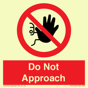 Do not approach